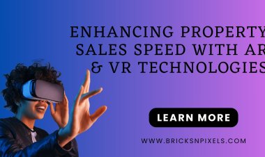 Enhancing Property Sales Speed with AR and VR Technologies